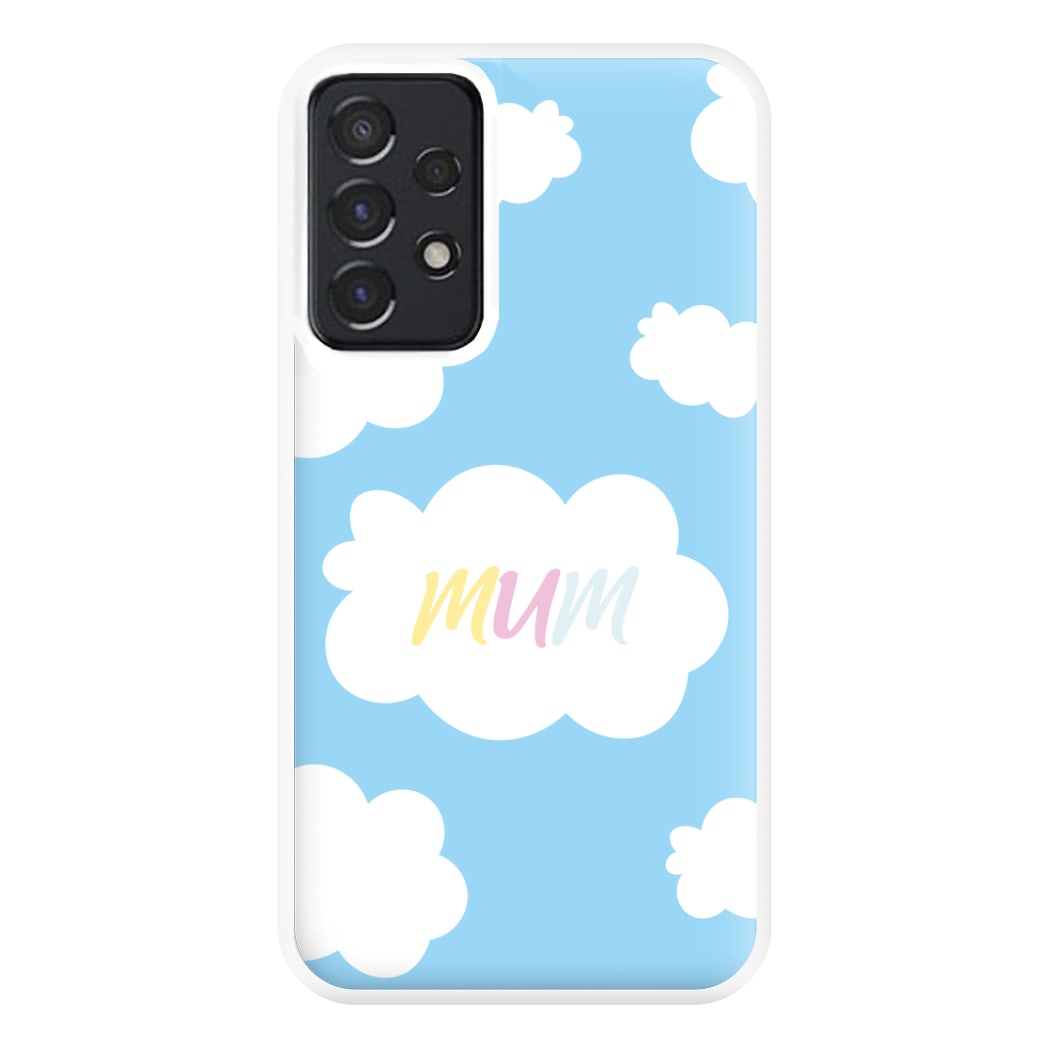 Clouds - Mothers Day Phone Case for Galaxy A52 / A52s