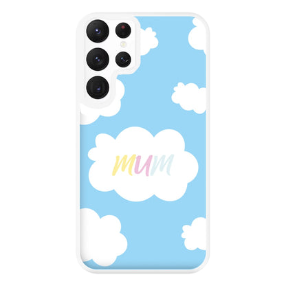 Clouds - Mothers Day Phone Case for Galaxy S22 Ultra