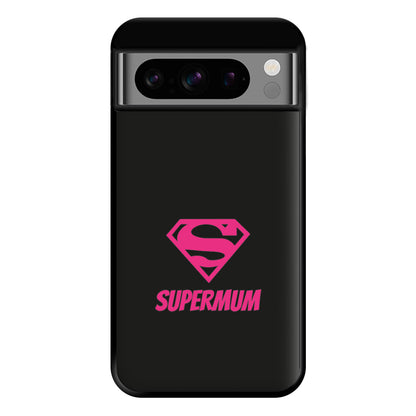 Super Mum - Mothers Day Phone Case for Google Pixel 8 Pro