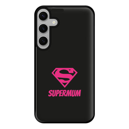 Super Mum - Mothers Day Phone Case for Galaxy S24FE