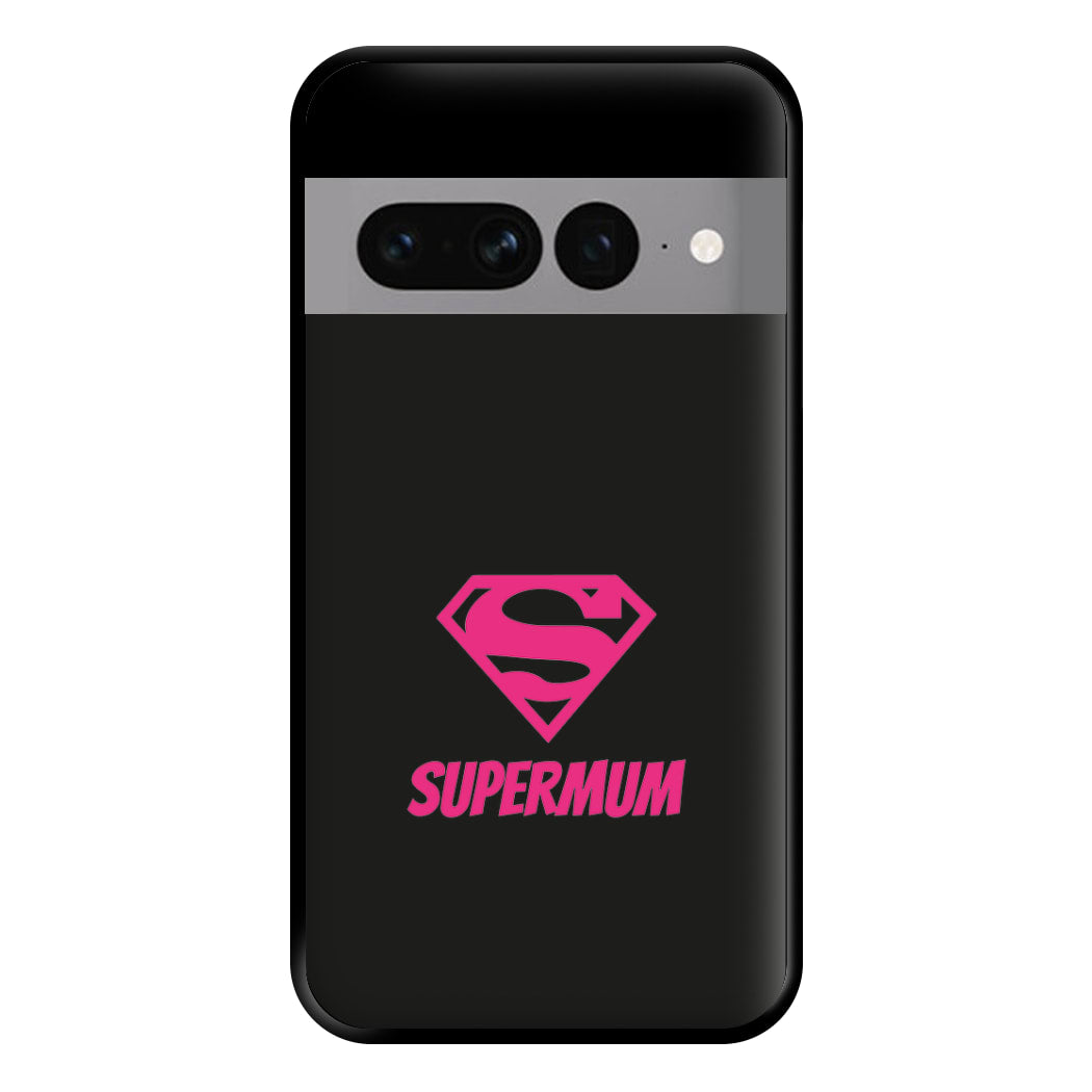 Super Mum - Mothers Day Phone Case for Google Pixel 7 Pro