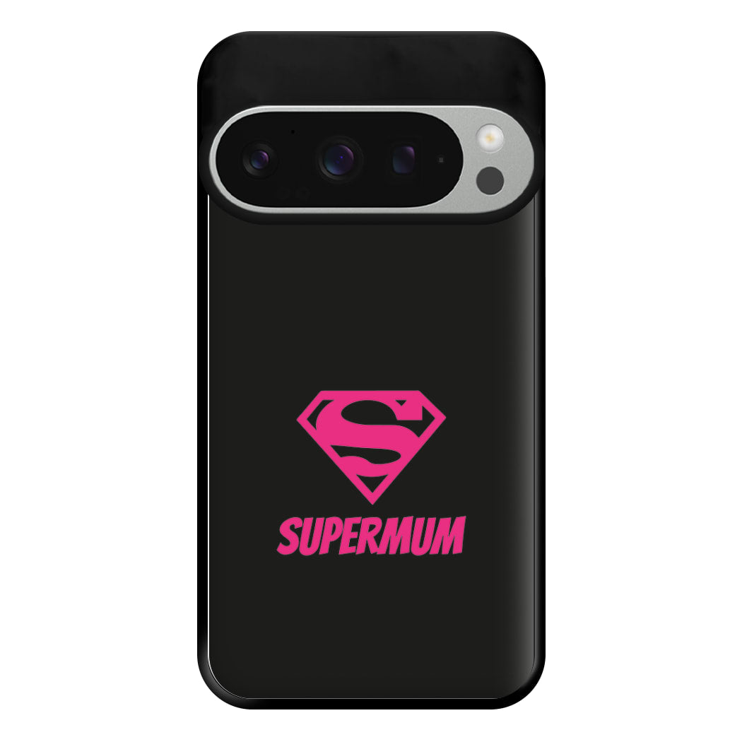 Super Mum - Mothers Day Phone Case for Google Pixel 9 Pro XL