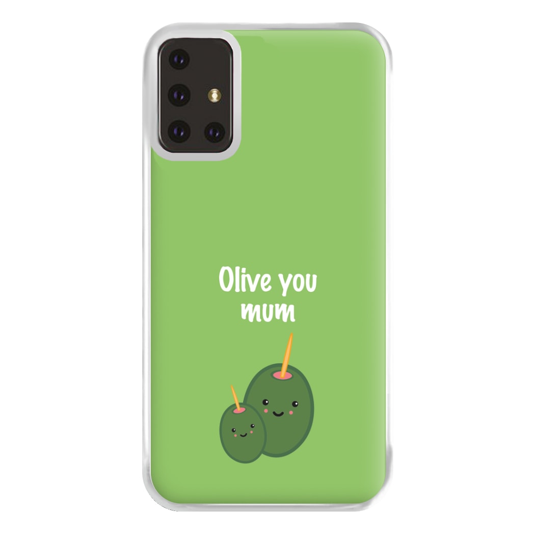 Olive You - Mothers Day Phone Case for Galaxy A71