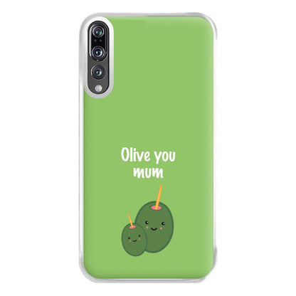 Olive You - Mothers Day Phone Case for Huawei P20 Pro