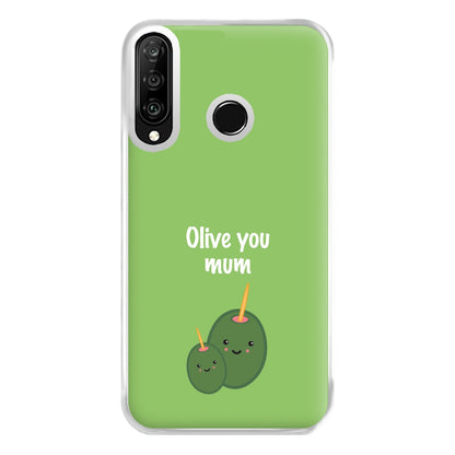 Olive You - Mothers Day Phone Case for Huawei P30 Lite