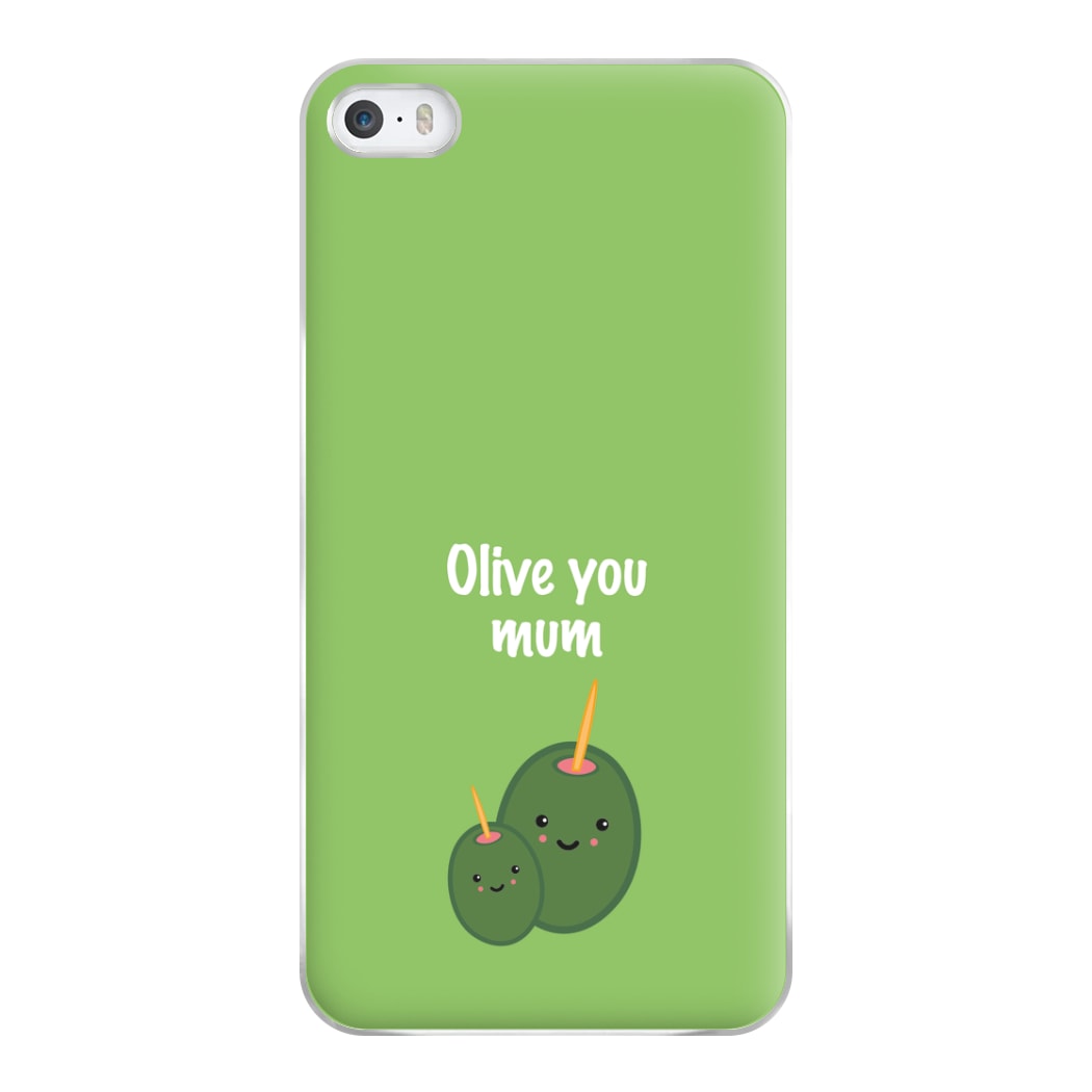 Olive You - Mothers Day Phone Case for iPhone 5 / 5s / SE 2016