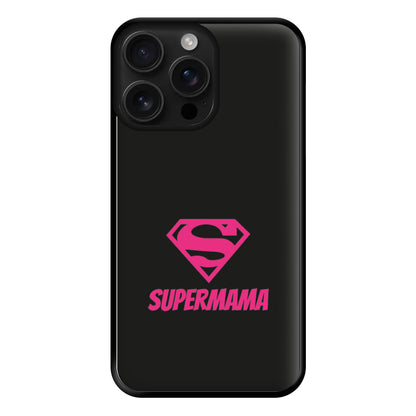 Super Mama - Mothers Day Phone Case for iPhone 16 Pro Max