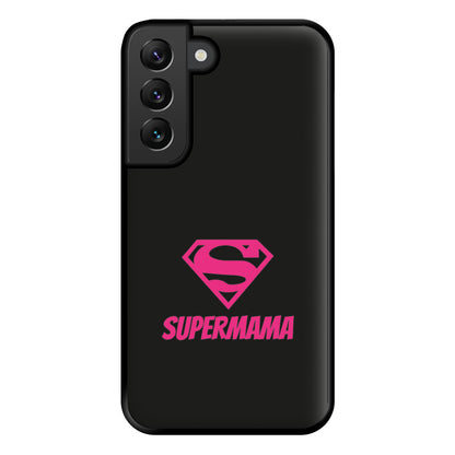 Super Mama - Mothers Day Phone Case for Galaxy S22 Plus