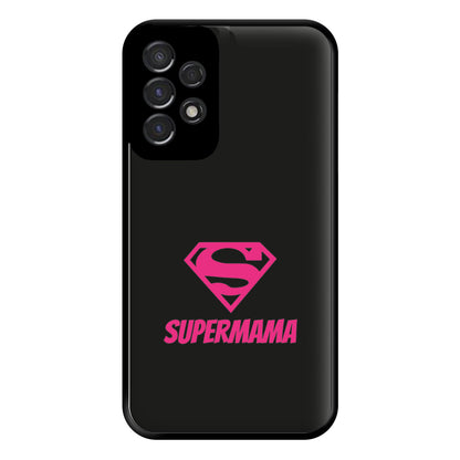 Super Mama - Mothers Day Phone Case for Galaxy A53