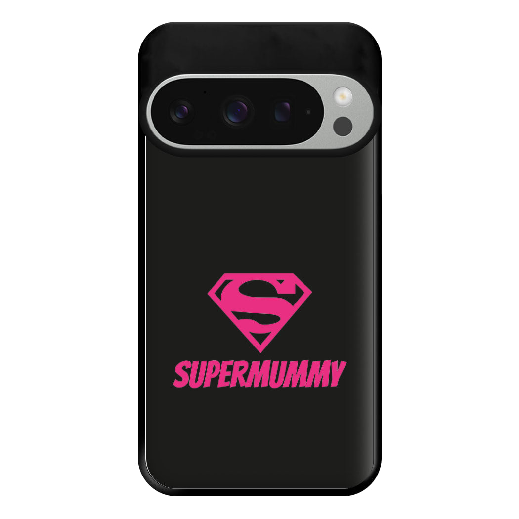 Super Mummy - Mothers Day Phone Case for Google Pixel 9 Pro XL