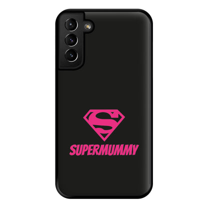 Super Mummy - Mothers Day Phone Case for Galaxy S21 Plus