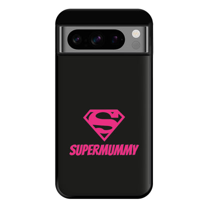 Super Mummy - Mothers Day Phone Case for Google Pixel 8 Pro