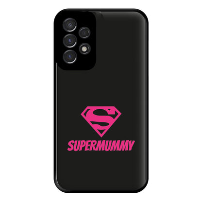 Super Mummy - Mothers Day Phone Case for Galaxy A53