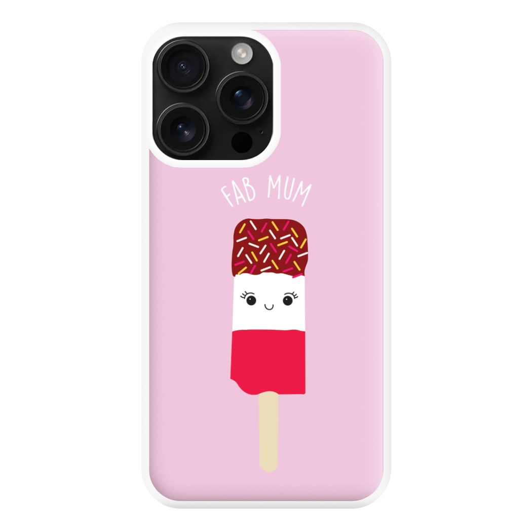 Fab Mum - Mothers Day Phone Case