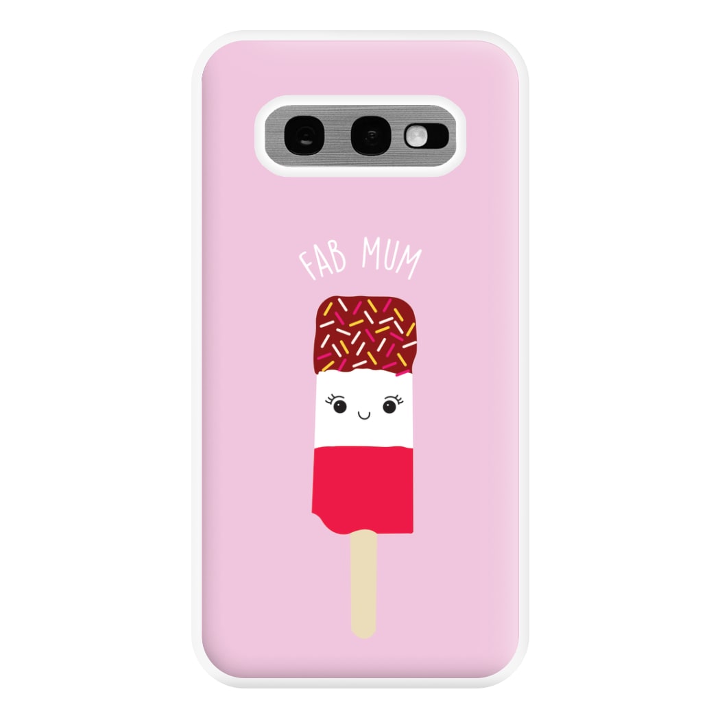 Fab Mum - Mothers Day Phone Case for Galaxy S10e