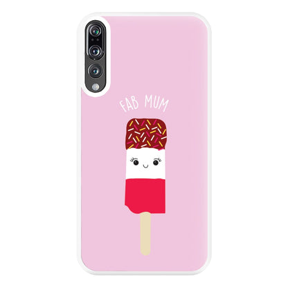 Fab Mum - Mothers Day Phone Case for Huawei P20 Pro