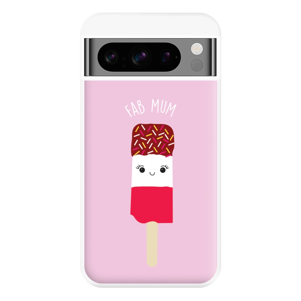 Fab Mum - Mothers Day Phone Case for Google Pixel 8 Pro