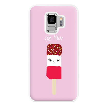 Fab Mum - Mothers Day Phone Case for Galaxy S9 Plus