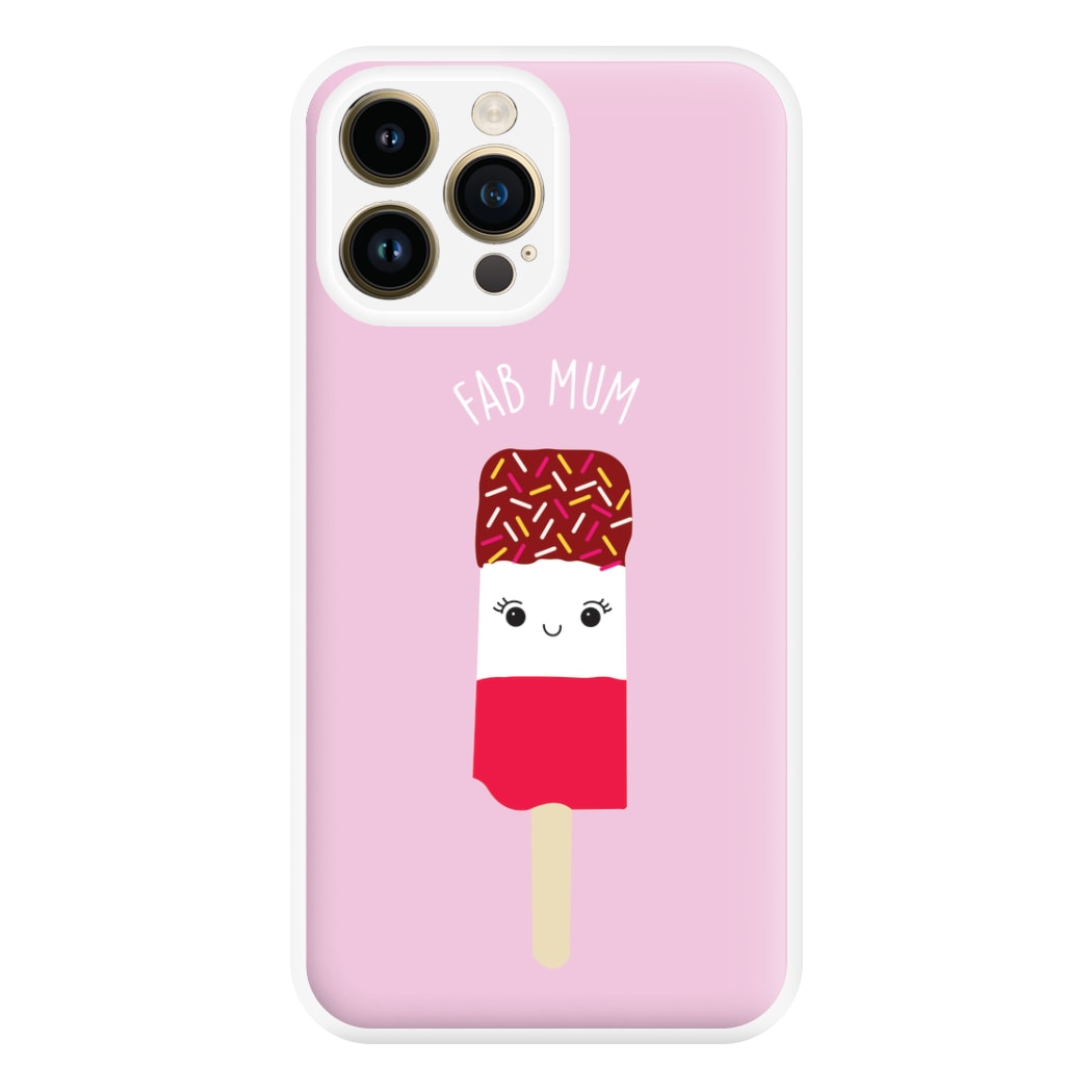 Fab Mum - Mothers Day Phone Case for iPhone 14 Pro Max