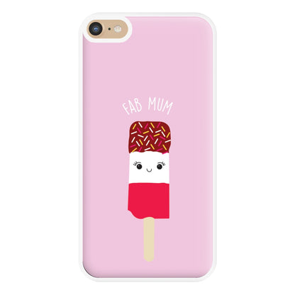 Fab Mum - Mothers Day Phone Case for iPhone 6 Plus / 7 Plus / 8 Plus