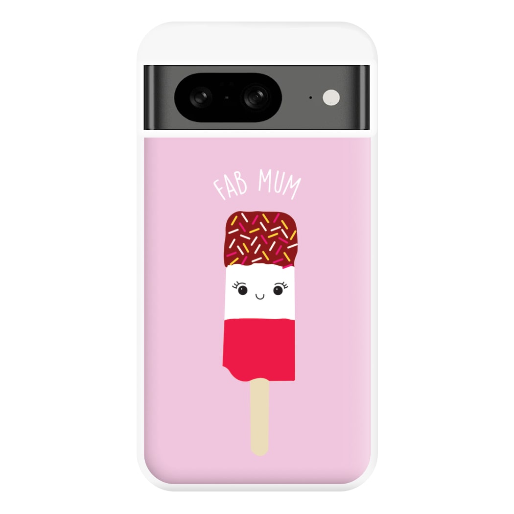 Fab Mum - Mothers Day Phone Case for Google Pixel 8