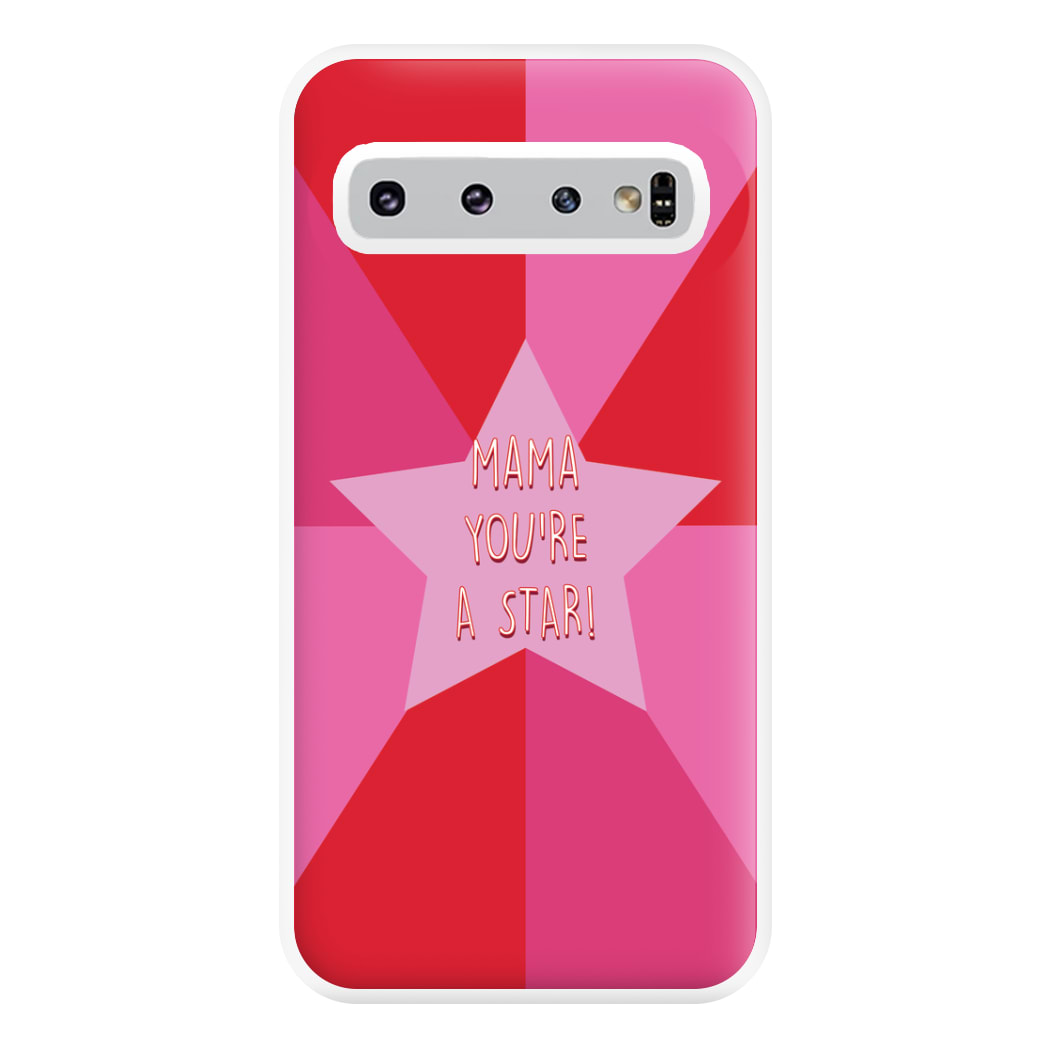 You're A Star - Mothers Day Phone Case for Galaxy S10 Plus