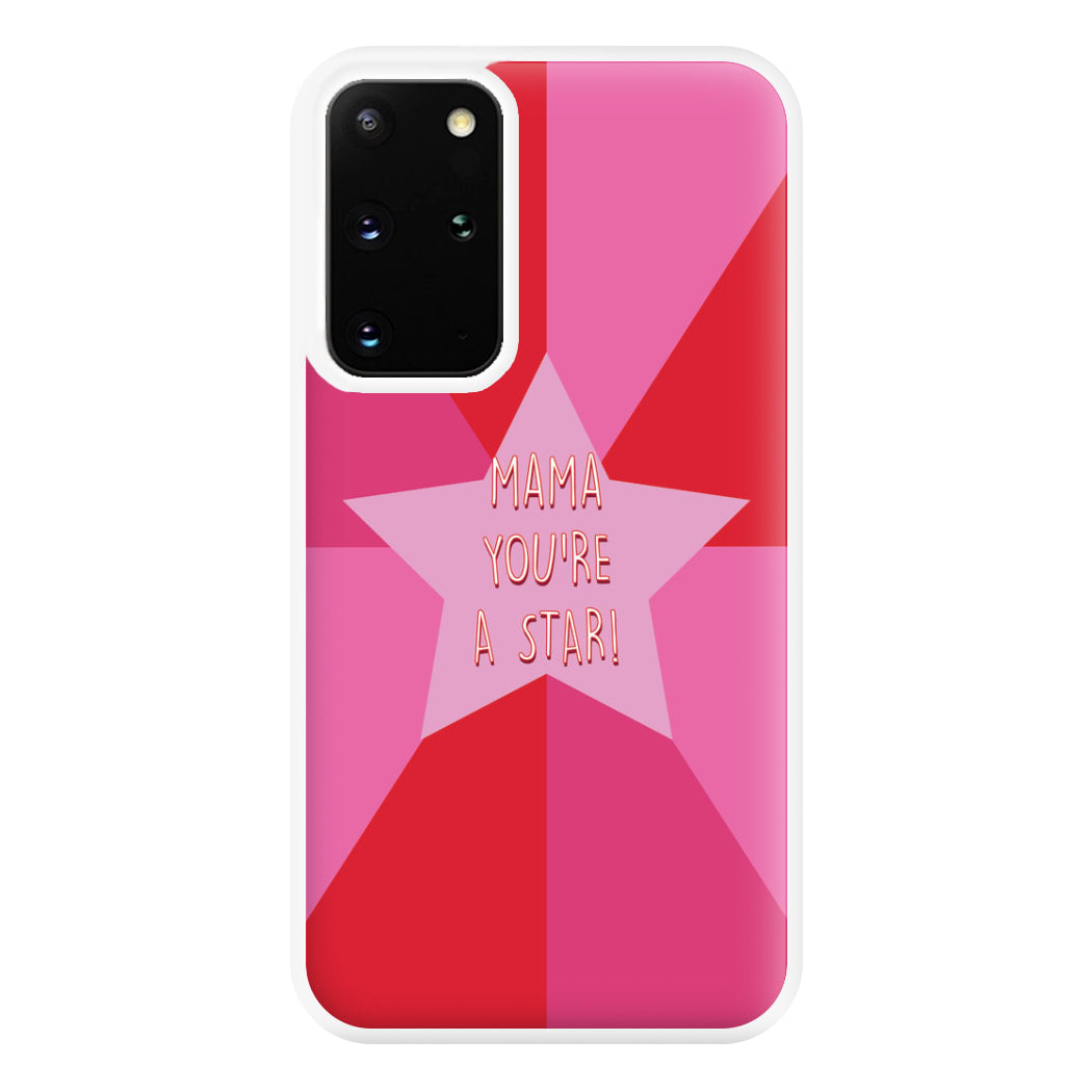 You're A Star - Mothers Day Phone Case for Galaxy S20 Plus