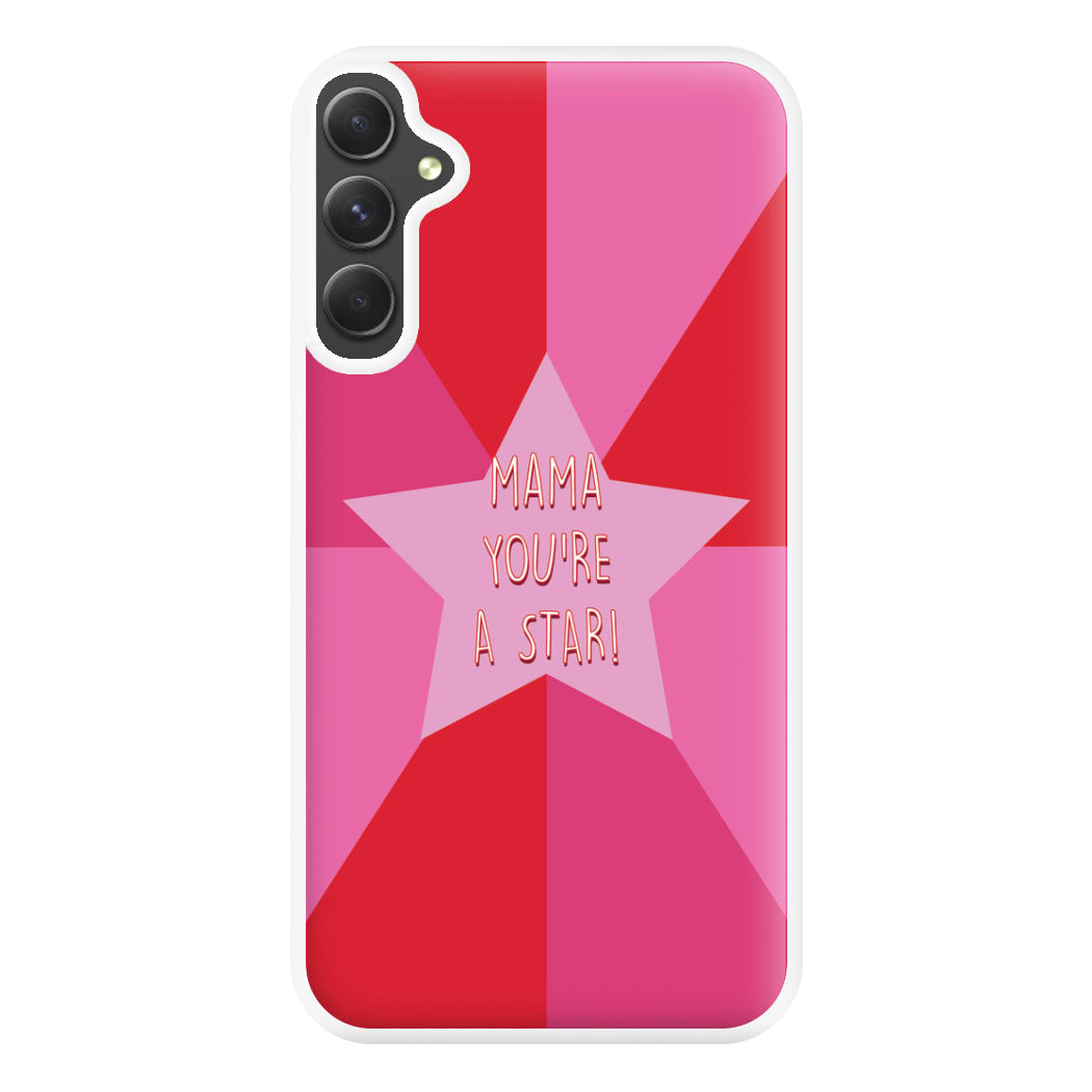 You're A Star - Mothers Day Phone Case for Galaxy A54