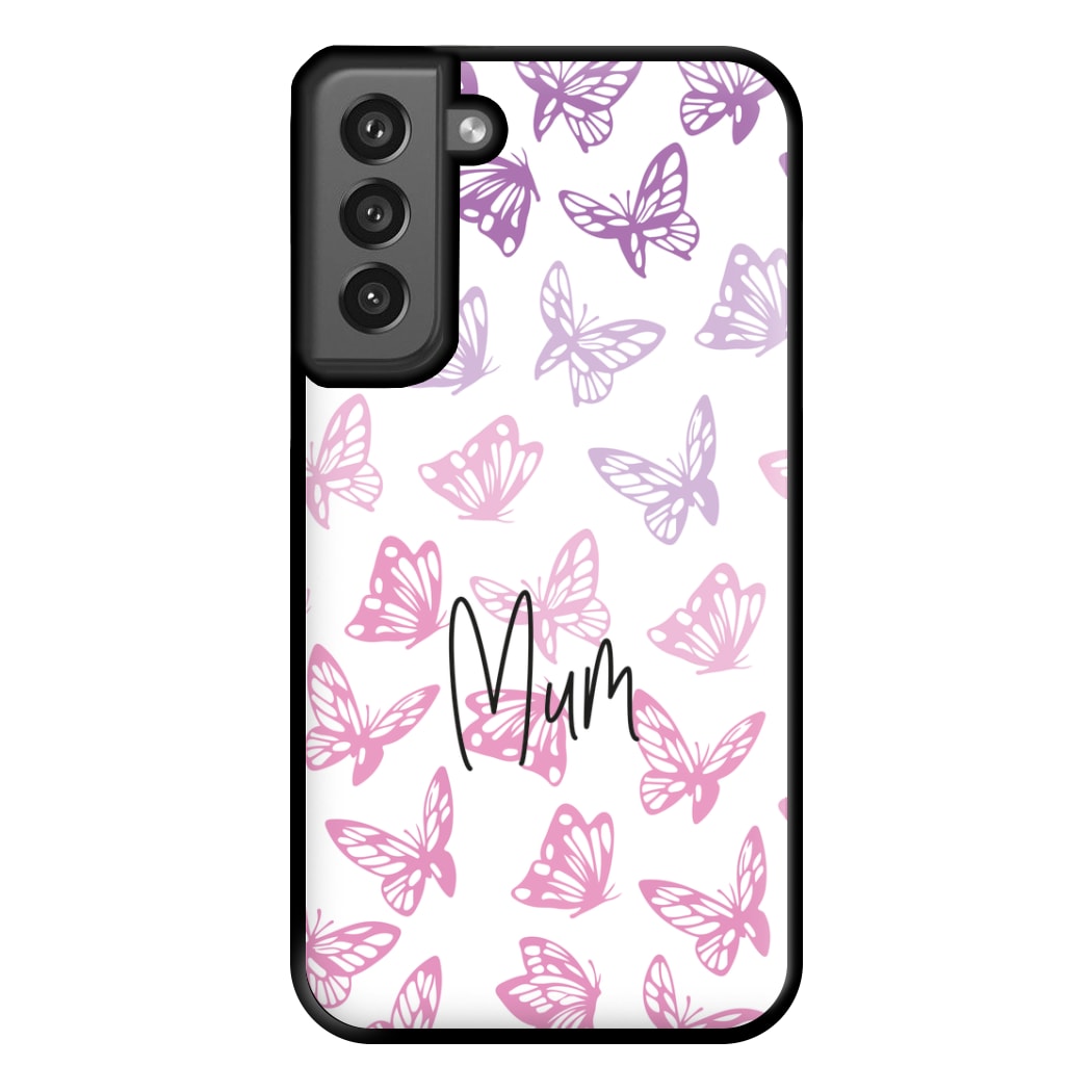 Mum Butterflies - Mother's Day Phone Case for Galaxy S21FE