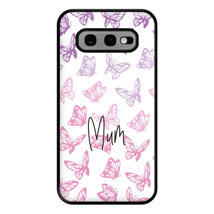 Mum Butterflies - Mother's Day Phone Case for Galaxy S10e