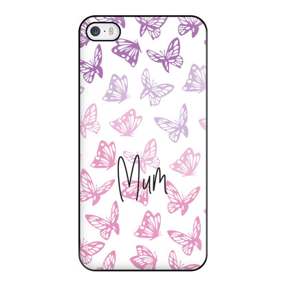 Mum Butterflies - Mother's Day Phone Case for iPhone 5 / 5s / SE 2016