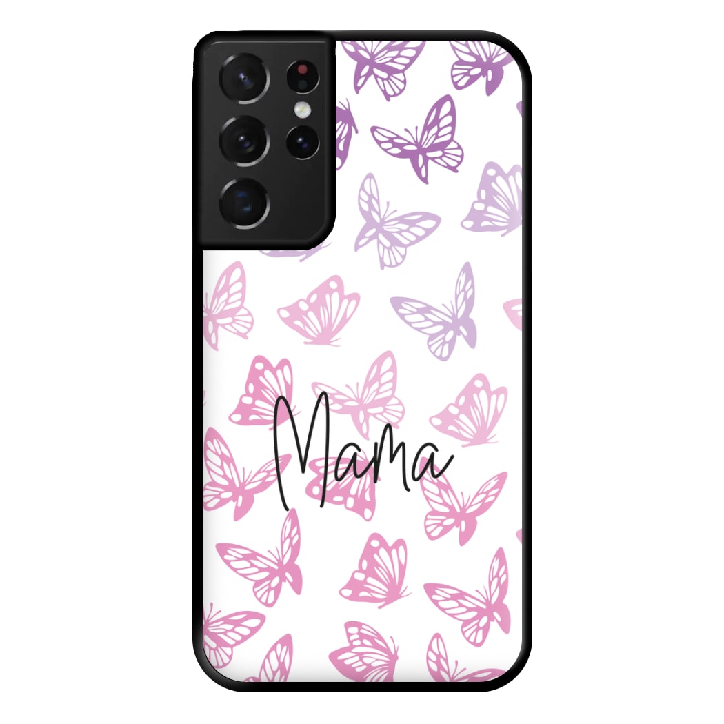 Mama Butterflies - Mother's Day Phone Case for Galaxy S21 Ultra