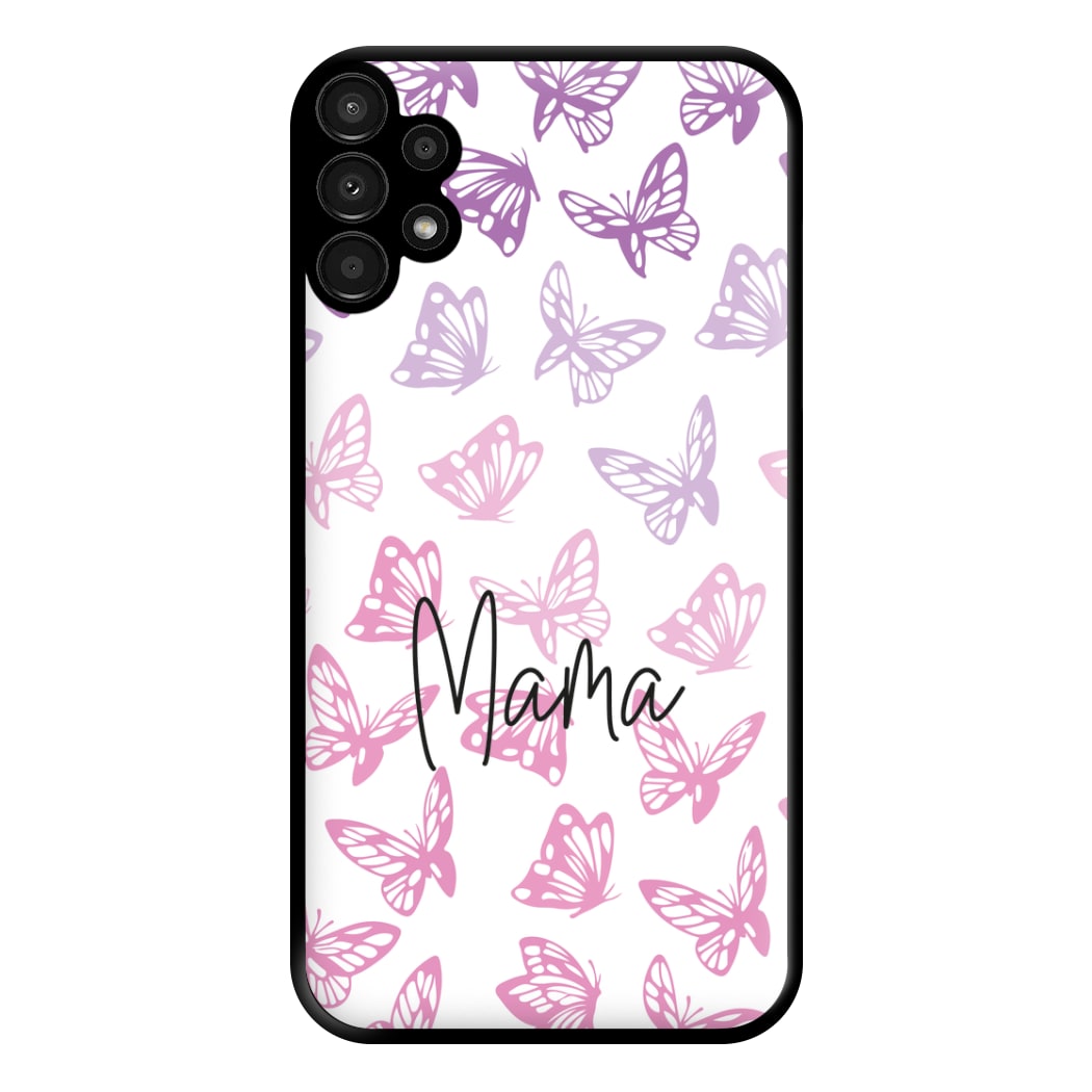 Mama Butterflies - Mother's Day Phone Case for Galaxy A13