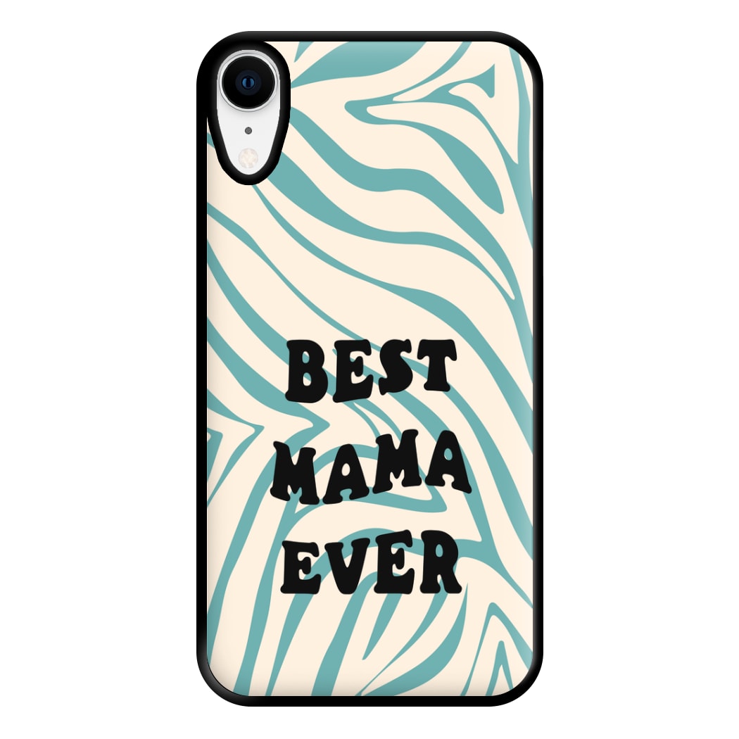 Best Mama Ever - Personalised Mother's Day Phone Case for iPhone XR