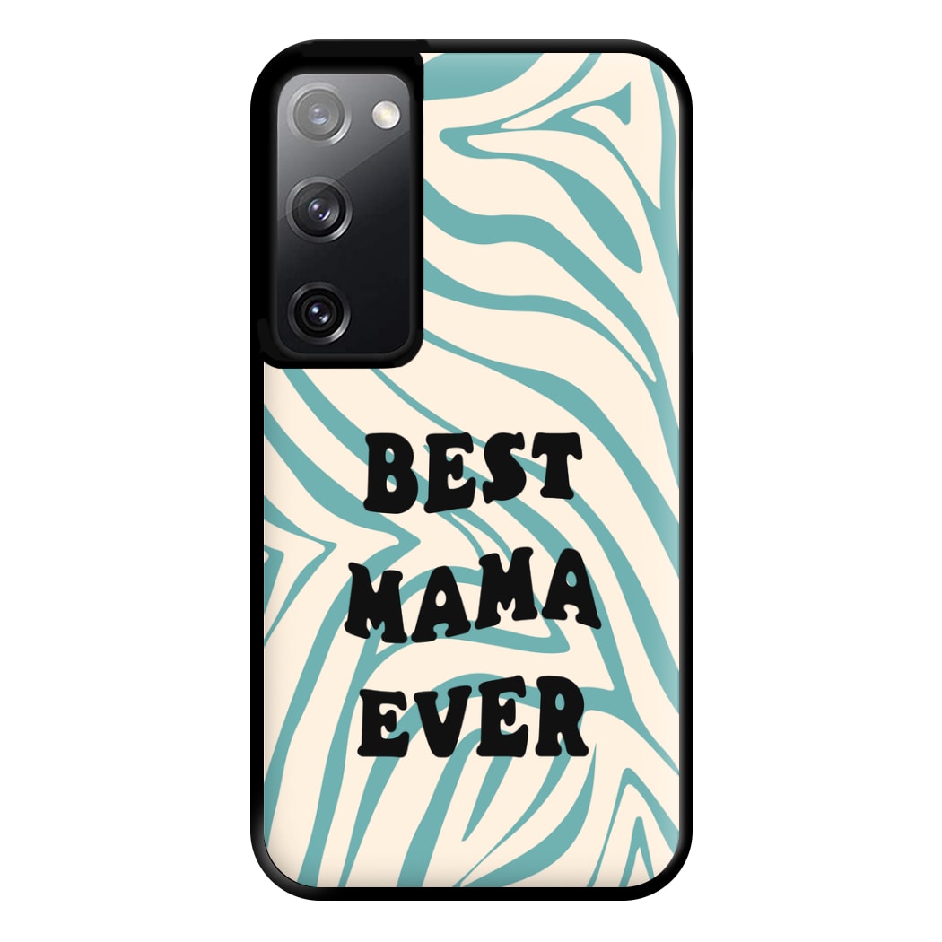 Best Mama Ever - Personalised Mother's Day Phone Case for Galaxy S20