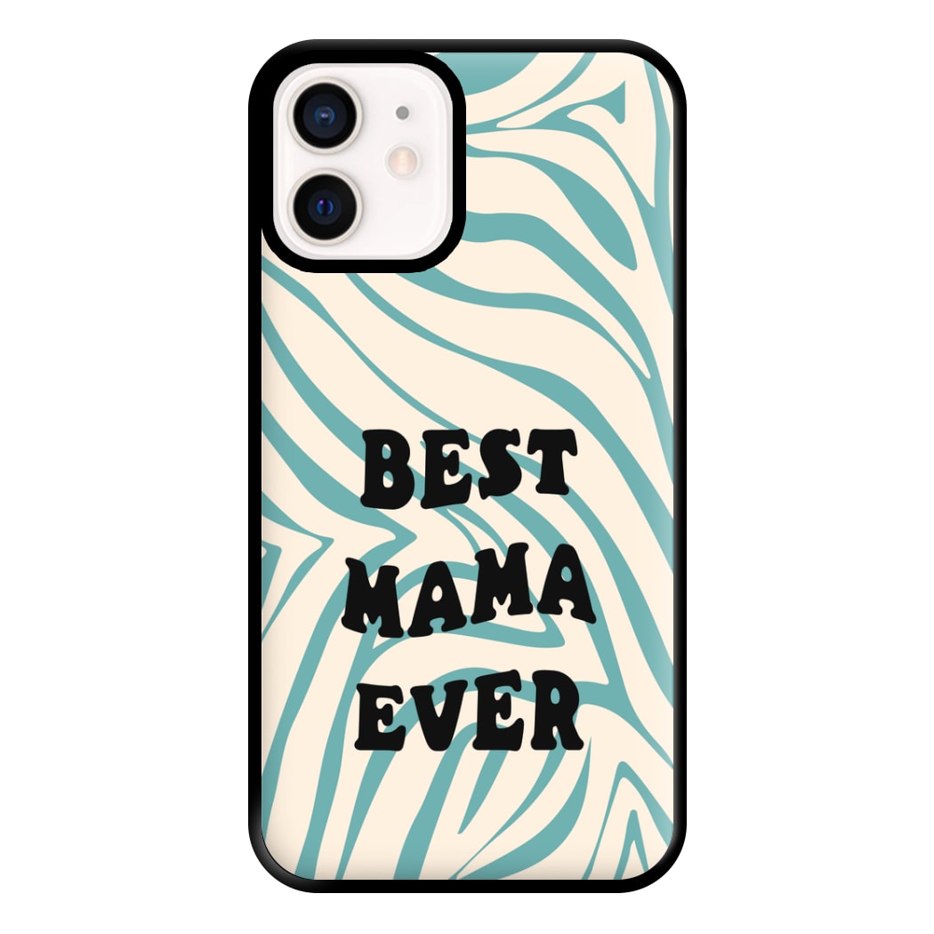 Best Mama Ever - Personalised Mother's Day Phone Case for iPhone 12 Mini