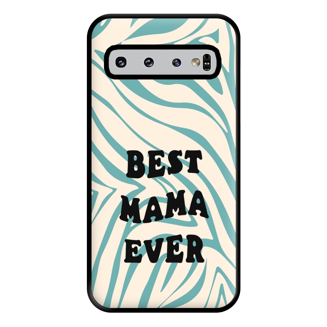 Best Mama Ever - Personalised Mother's Day Phone Case for Galaxy S10 Plus