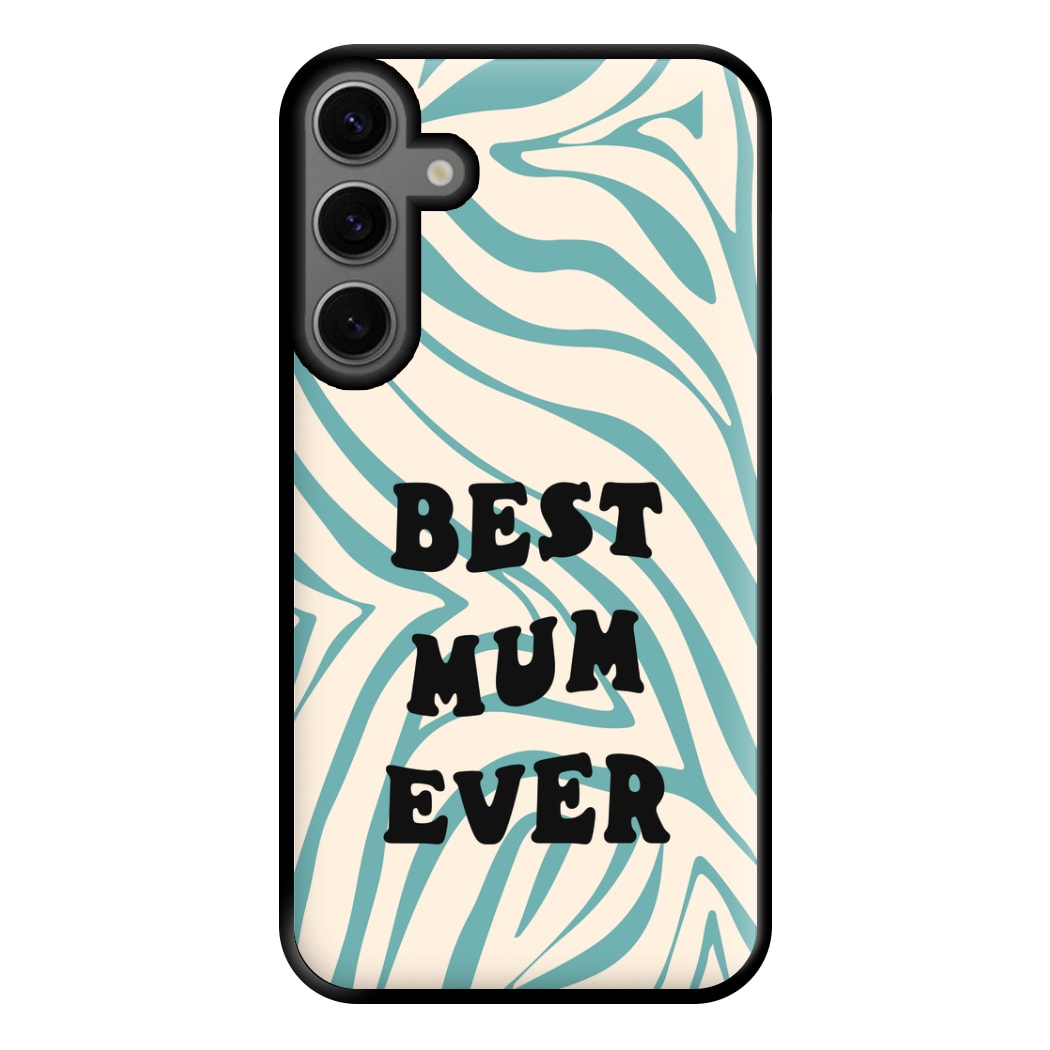 Best Mum Ever - Personalised Mother's Day Phone Case for Galaxy S23FE