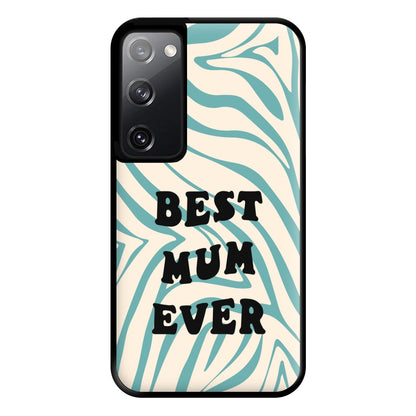 Best Mum Ever - Personalised Mother's Day Phone Case for Galaxy S20