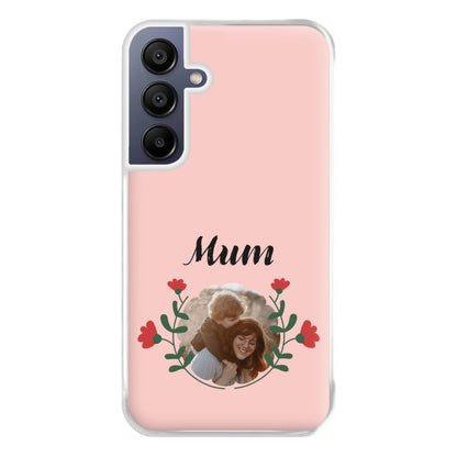 Mum Red Flowers - Personalised Mother's Day Phone Case for Galaxy A16