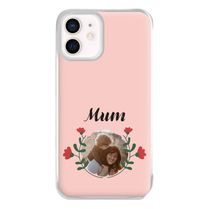 Mum Red Flowers - Personalised Mother's Day Phone Case for iPhone 13 Mini