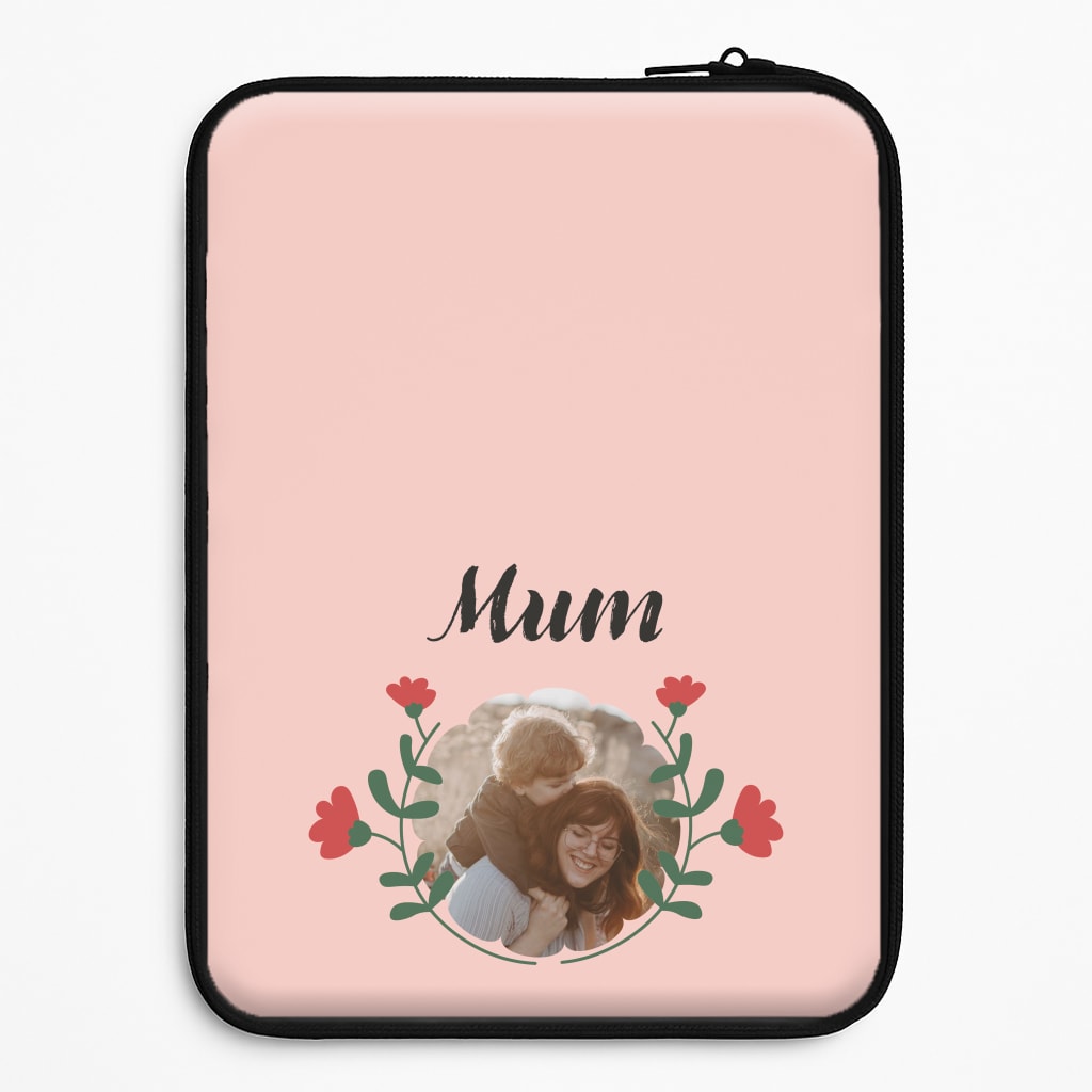 Mum Red Flowers - Personalised Mother's Day Laptop Sleeve