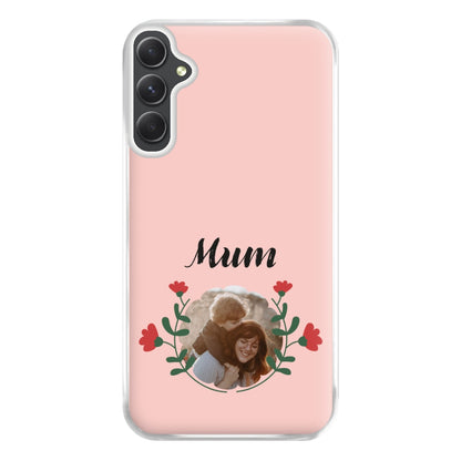 Mum Red Flowers - Personalised Mother's Day Phone Case for Galaxy A54