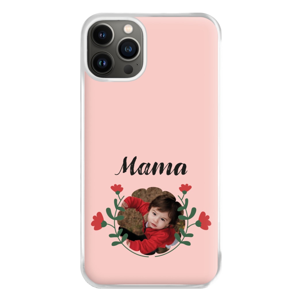 Mama Red Flowers - Personalised Mother's Day Phone Case for iPhone 13