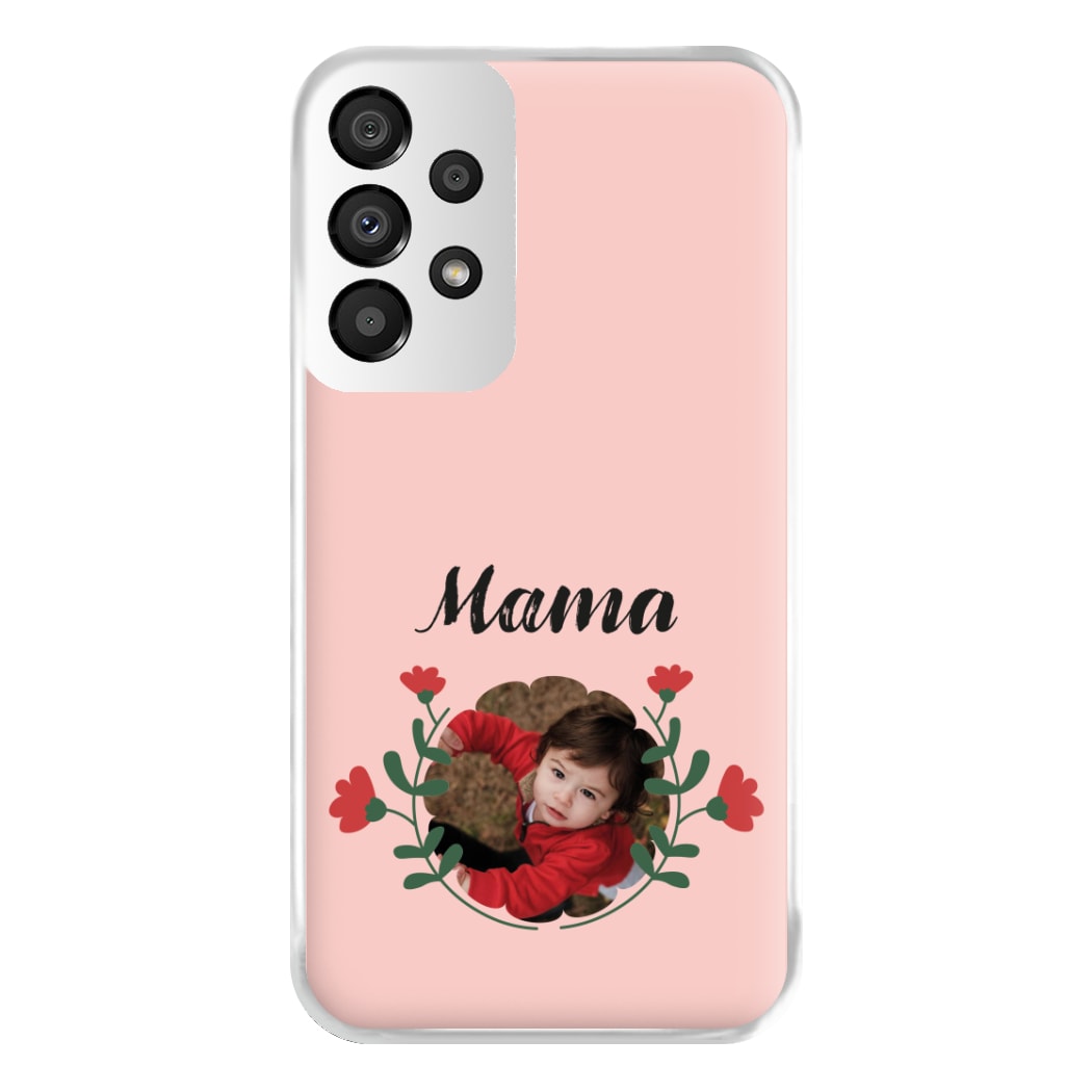 Mama Red Flowers - Personalised Mother's Day Phone Case for Galaxy A33