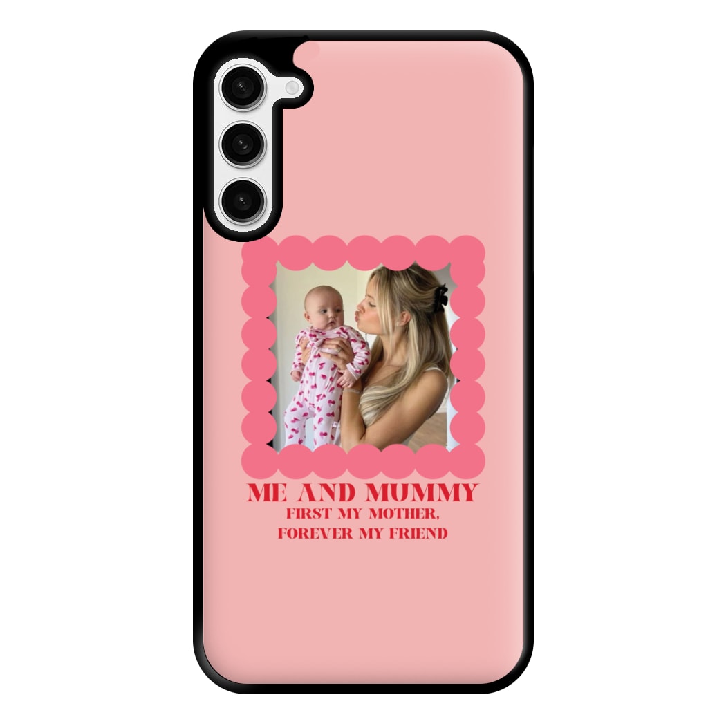 Me And Mummy - Personalised Mother's Day Phone Case for Galaxy S23 Plus