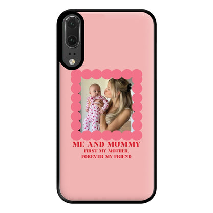 Me And Mummy - Personalised Mother's Day Phone Case for Huawei P20