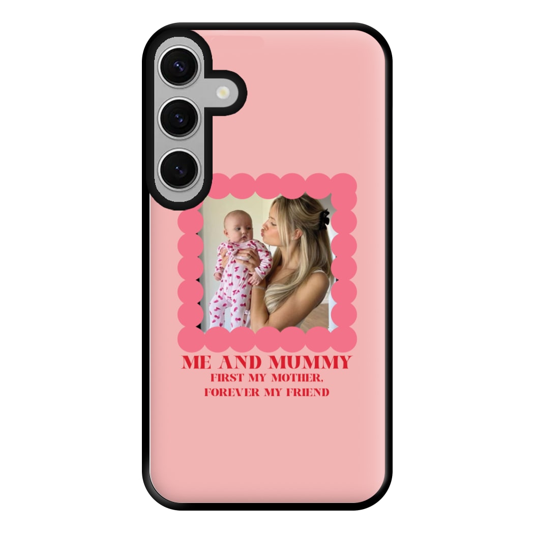 Me And Mummy - Personalised Mother's Day Phone Case for Galaxy S24FE