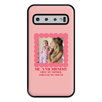 Me And Mummy - Personalised Mother's Day Phone Case for Galaxy S10 Plus