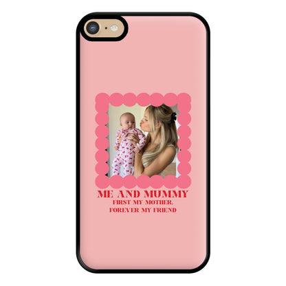 Me And Mummy - Personalised Mother's Day Phone Case for iPhone 6 Plus / 7 Plus / 8 Plus